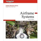 Asa Aviation Maintenance Technician Series: Airframe Systems - Asa-amt-sys4