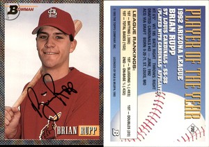 Brian Rupp Signed 1993 Classic Best #115 Card Savannah Cardinals Auto AU