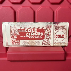 Boleto de colección The Famous Cole Circus and Incomparable Wild Beasts años 30 - Imagen 1 de 2