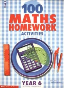 100 Maths Homework Activities: Year 6 (100 Maths Homework Activities) By Jean L - Picture 1 of 1