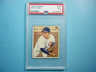 1950 BOWMAN MLB BASEBALL CARD #196 DOYLE LADE PSA 5.5 EX+ SHARP!! '50 GL - Image 1 of 4