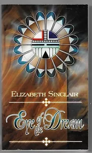 Eye of the Dream by Elizabeth Sinclair - Foto 1 di 2