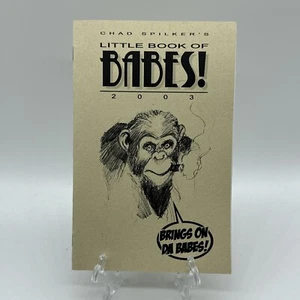 Little Book of Babes 2003 Chad Spilker Signed Sketches - Picture 1 of 5