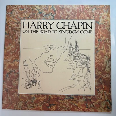 On The Road To Kingdom Come LP Record Vinyl Harry Chapin Elektra 1082 - Image 1 of 4
