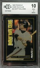 1993 pinnacle home run club #22 MATT WILLIAMS san francisco giants BGS BCCG 10