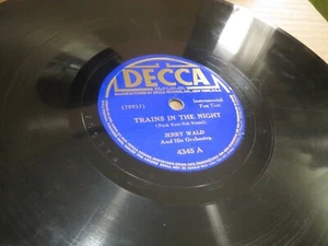 78RPM Decca 4345 Jerry Wald - Trains Night / Mad...Without Him Blues, clean V V+ - Picture 1 of 7