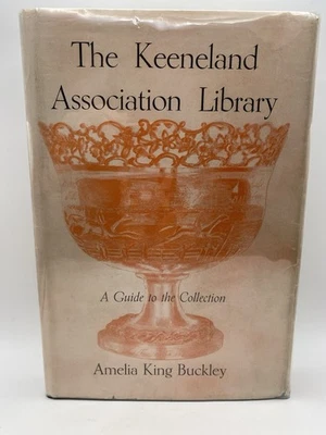 1958 The Keeneland Association Library, Collection Guide, Buckley, Hardback - Image 1 of 4