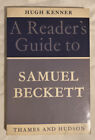 A Readers Guide To Samuel Beckett By Hugh Kenner Thames And Hudson 1976