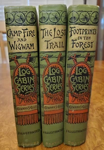 The Log Cabin Series by Edward Ellis - The Lost Trail, Campfire and Footprints - Imagen 1 de 15