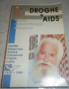 DROGHE E AIDS REALTA' SINTOMATOLOGIA RIFLESSIONI DI LUCIEN J. ENGELMAJER - Picture 1 of 5