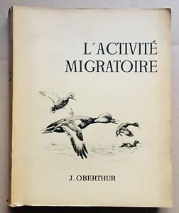 CHASSE 1947 J.Oberthur L'ACTIVITÉ MIGRATOIRE + LETTRE AUTOGRAPHE SIGNÉE