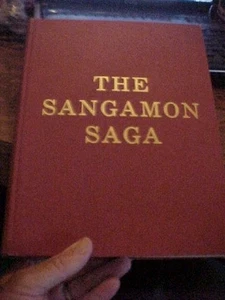 SANGAMON SAGA; BICENTENNIAL HISTORY of SANGAMON COUNTY IL (1976: 1601/2000 - Picture 1 of 7