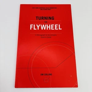 Turning the Flywheel: A Monograph to Accompany Good to Great by Collins, Jim - Picture 1 of 3