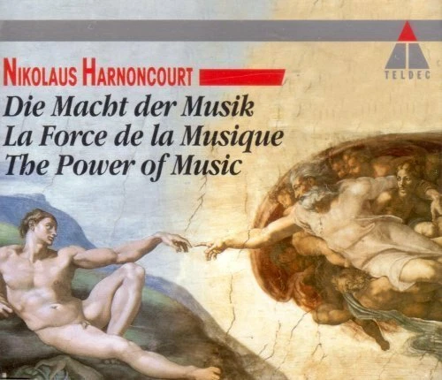 Nikolaus Harnoncourt Die Macht der Musik (Teldec, 1993)  [CD] - Bild 1 von 1
