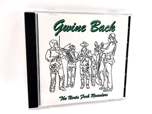 The North Fork Rounders - Gwine Back CD - Rare! - Picture 1 of 8