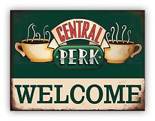 Coffee "Central Perk" Metal Sign Distressed Style Kitchen Bar Cafe Restaurant