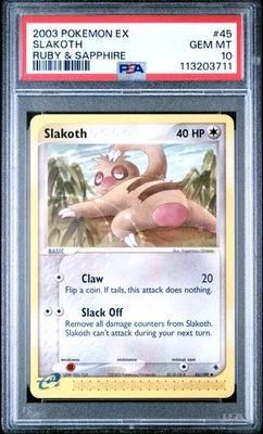 2003 POKEMON EX RUBY & SAPPHIRE #45 SLAKOTH PSA 10 - Image 1 of 2