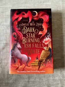 Song of the Last Kingdom: Dark Star Burning, Ash Falls White - Amelie Wen Zhao - Picture 1 of 3