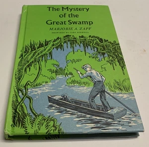 1967 The Mystery of the Great Swamp Marjorie Zapf Vtg Childrens Book - Picture 1 of 3