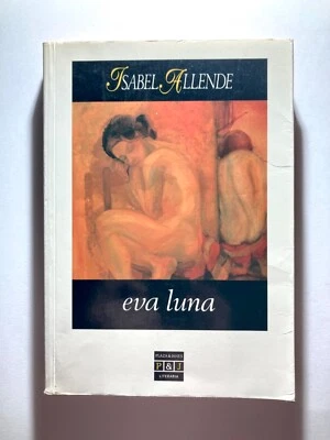 ISABEL ALLENDE EVA LUNA * PLAZA & JANES LITERARIA  * P/B * 1990 - Image 1 of 2
