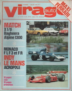 VIRAGE AUTO 1973 7 INDY 500 24H MANS MONACO FIAT X1/9 MATRA BAGHEERA A110 1300 - Imagen 1 de 2
