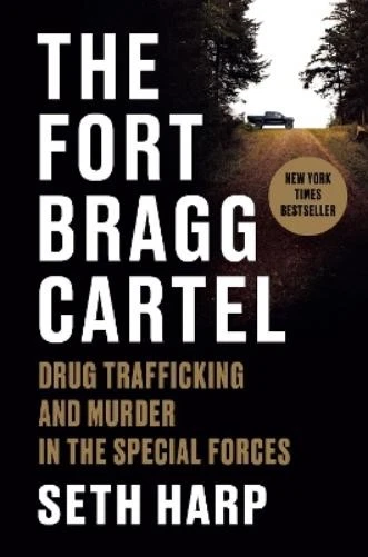 Seth Harp The Fort Bragg Cartel (Copertina rigida)