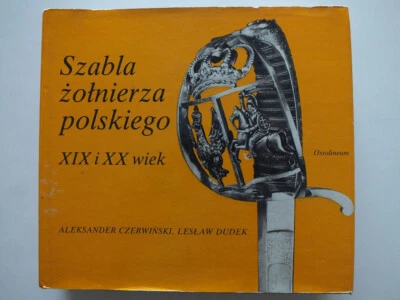 Szabla Zotnierza Polskiego: XIX i XX wiek - Image 1 of 4