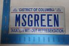 Washington DC License Plate Tag District of Columbia Vanity No Taxation MSGREEN