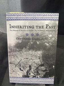 Inheriting the Past : The Making of Arthur C. Parker and Indigenous... - Picture 1 of 1
