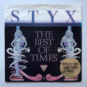 STYX The Best Of Times 1980 UK LASER ETCHED 7" 45 Dennis DEYOUNG Tommy SHAW - Picture 1 of 3