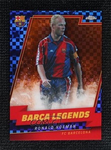2022 Topps Chrome FC Barcelona Barca Legends Orange X-Fractor /25 Ronald Koeman