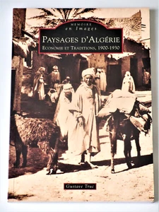 Algérie 1900-1930 Kabylie Bouira Oasis d'Igli Bougie Bône Philippeville Béni-Saf - Imagen 1 de 12
