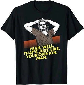 NEW LIMITED Yeah Well Thats Just Like Your Opinion Man - Movie T-Shirt - Picture 1 of 12