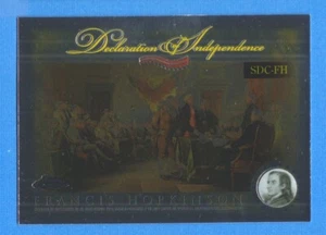 2006 Topps Chrome Unabhängigkeitserklärung #FH Francis Hopkinson - Bild 1 von 1