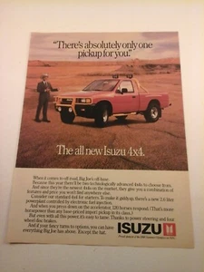 Vtg 1988 Car Print Ad - '88 ISUZU 4X4 "......ABSOLUTELY ONLY ONE PICKUP FOR YOU" - Picture 1 of 1