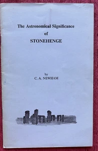 Astronomical Significance of Stonehenge by C. A. Newham - soft cover ( 1972) - Bild 1 von 10