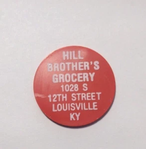 25 Cent - Red Token - Food Stamp Credit - Hill Brother's Grocery - Louisville KY - Picture 1 of 2