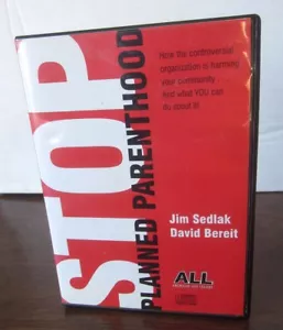 STOP PLANNED PARENTHOOD Jim Sedlak CDs pro-life David Bereit live audio Abortion - Imagen 1 de 3