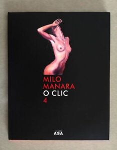Milo Manara. O Clic 4. Tapa dura con sobrecubierta. Comic erótico en portugués.
