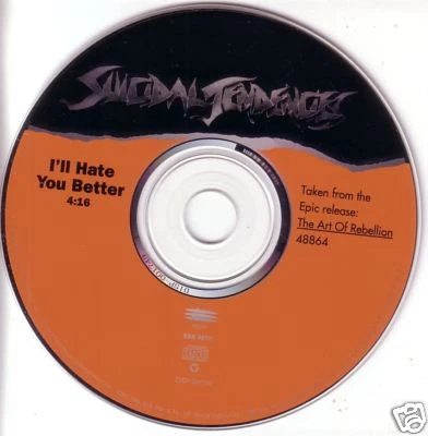 SUICIDAL TENDENCIES Ill Hate you Better PROMO CD Single - Image 1 of 1