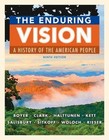 The Enduring Vision: A History of the American People - Hardcover - GOOD