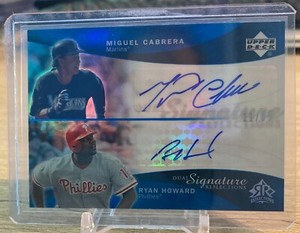 2005 Upper Deck Reflections Miguel Cabrera + Ryan Howard Blue Dual Auto #'d /35