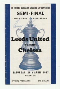 Leeds United v Chelsea 1966/67 FA Cup Semi Final @ Villa Park with autograph - Picture 1 of 1
