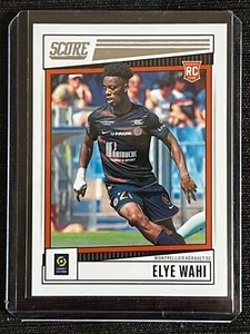 PANINI CARDS SCORE LEAGUE 1 ROOKIE ELYE WAHI MONTPELLIER# 111 TOPLOADER