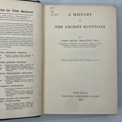 A History of the Ancient Egyptians Scribners 1908 Antique Ex Library HC Breasted - Image 1 of 4