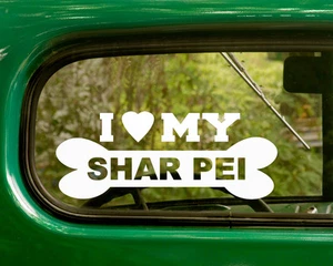 2 I LOVE MY SHAR PEI DOG BREED STICKERs Decal Car Bumper Window Truck Laptop Rv - Picture 1 of 1