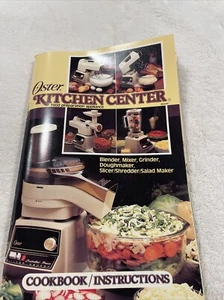 Vtg Oster Kitchen Center Cookbook Instructions Booklet 1984 Printing Complete - Picture 1 of 16