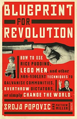 Blueprint for Revolution: how to use rice pudding, Lego me... by Miller, Matthew - Image 1 of 2