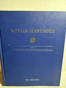 METALS HANDBOOK Vol 2 HC 8th Ed Heat Treating Cleaning & Finishing Shop Manual - Picture 1 of 9