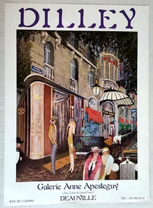 affiche  exposition - DILLEY - plaza Athenée - Deauville  Galerie Anne Apesteguy - Picture 1 of 1